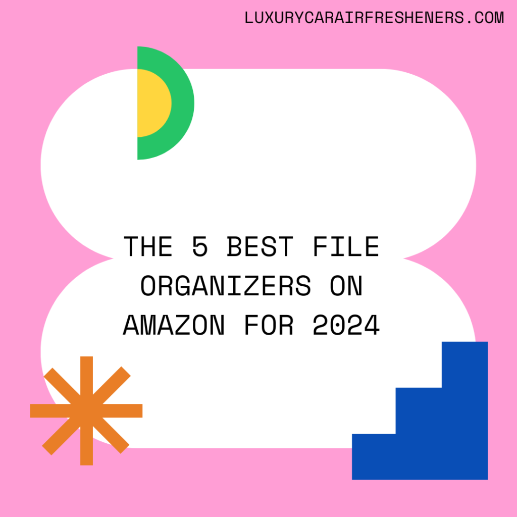 Best File Organizers