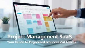 Best Project Management SaaS Tools