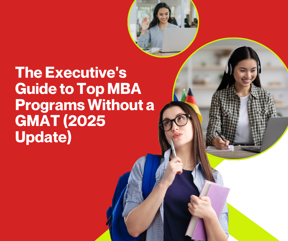 Top MBA Programs Without a GMAT