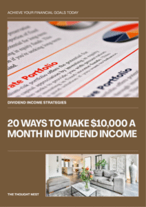 ways to make  $10000 a month in dividends